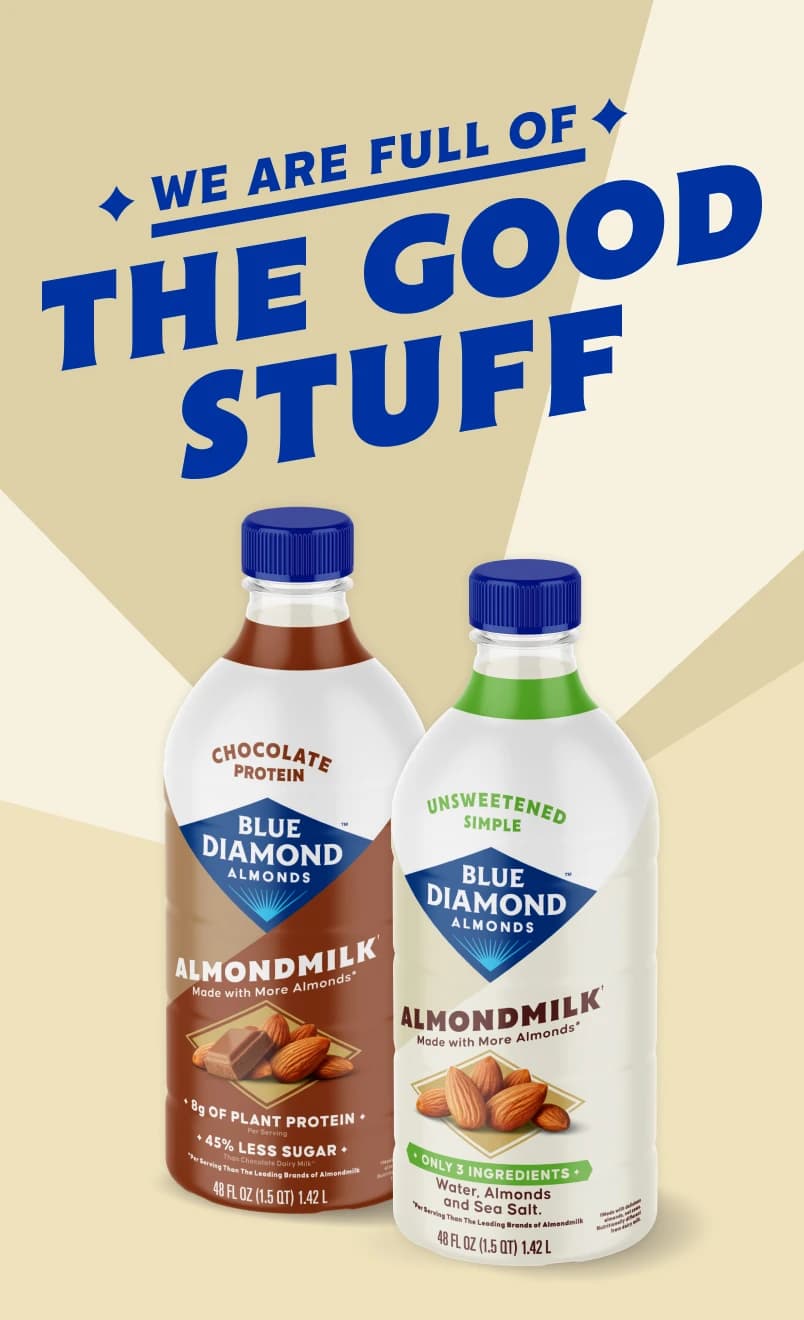Two bottles of Blue Diamond Almondmilk, one chocolate and one unsweetened, are displayed with the text We are full of the good stuff above them on a beige and blue background.