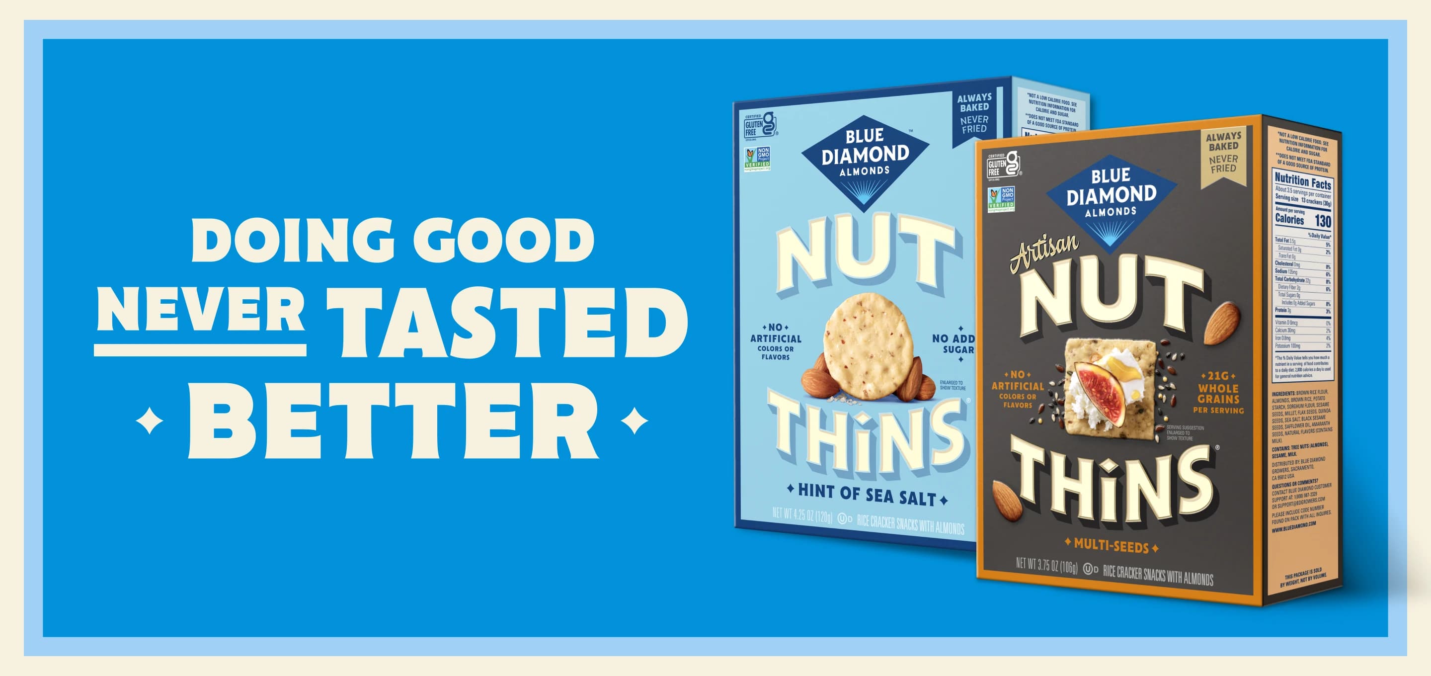 Two boxes of Blue Diamond Nut Thins crackers are displayed next to the slogan Doing good never tasted better on a blue and white background.